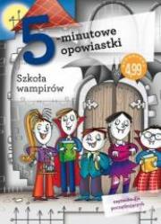 Okładka książki 5-minutowe opowiastki. Szkoła wampirów