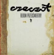 Album przedśmiertny. Autor: Czeczot Andrzej. Dadada.pl Okładka książki Album przedśmiertny