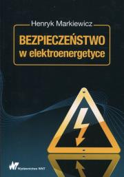Okładka książki Bezpieczeństwo w elektroenergetyce