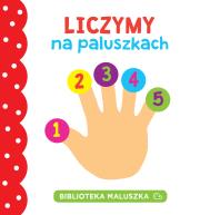 Okładka książki BIBLIOTEKA MALUSZKA Liczymy na paluszkach