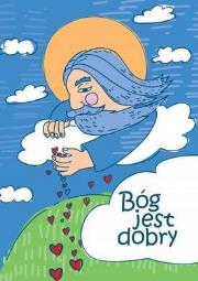 Bóg jest dobry. Autor: Joanna Salamon. Dadada.pl Okładka książki Bóg jest dobry