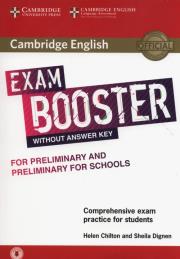 Okładka książki Cambridge English Exam Booster for Preliminary and Preliminary for Schools with Audio Comprehensive Exam Practice for Students