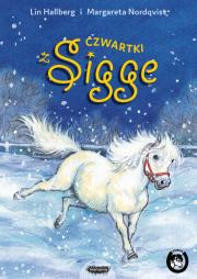 Czwartki z Sigge. Autor: Lin Hallberg, Margareta Nordqvist. Dadada.pl Okładka książki Czwartki z Sigge