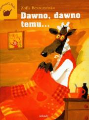 Opakowanie Dawno, dawno temu...