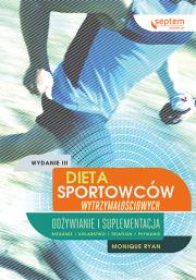 Dieta sportowców wytrzymałościowych. Autor: Monique Ryan, Piotr Cieślak (tłumaczenie). Dadada.pl Okładka książki Dieta sportowców wytrzymałościowych