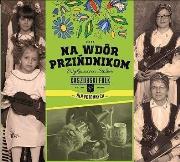Dla potomnych (Na wdór przindnikom). Stolem CD. Autor:   Praca zbiorowa. Dadada.pl Okładka książki Dla potomnych (Na wdór przindnikom). Stolem CD