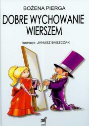 Okładka książki Dobre wychowanie wierszem