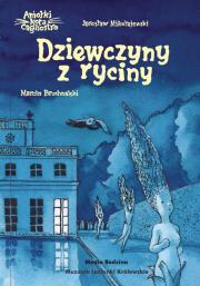Dziewczyny z ryciny. Autor: Mikołajewski Jarosław. Dadada.pl Okładka książki Dziewczyny z ryciny