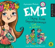 Emi i Tajny Klub Superdziewczyn. Tom 8. List w butelce - CD. Autor: Agnieszka Mielech. Dadada.pl Okładka książki Emi i Tajny Klub Superdziewczyn. Tom 8. List w butelce - CD