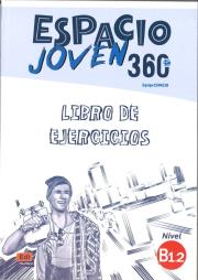 Espacio Joven 360 B1.2 ćwiczenia. Autor: Sanchez-Silva Jose Maria, Francisca Vargas. Dadada.pl Okładka książki Espacio Joven 360 B1.2 ćwiczenia