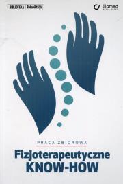 Fizjoterapeutyczne KNOW-HOW. Wydawca: Elamed. Dadada.pl Opakowanie Fizjoterapeutyczne KNOW-HOW