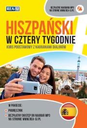 Hiszpański w cztery tygodnie. Autor: Grudzińska Grażyna Żywot - Cha, Magdalena Żywot-Chabrzyk. Dadada.pl Okładka książki Hiszpański w cztery tygodnie