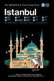 Okładka książki Istanbul The Monocle Travel Guide Series