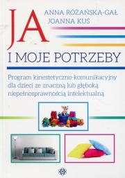 Ja i moje potrzeby. Autor: Anna Różańska-Gał, Joanna Kuś. Dadada.pl Okładka książki Ja i moje potrzeby