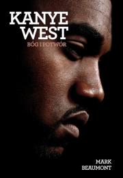 Kanye West. Autor: Mark Beaumont. Dadada.pl Okładka książki Kanye West