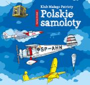 Okładka książki Klub małego patrioty Polskie samoloty