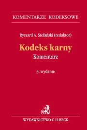Kodeks karny Komentarz KomKodBeck wyd3. Wydawca: C.H. Beck. Dadada.pl Opakowanie Kodeks karny Komentarz KomKodBeck wyd3