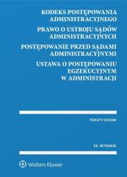 Okładka książki Kodeks postępowania administracyjnego Prawo o ustroju sądów administracyjnych Postępowanie przed s