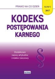 Kodeks postępowania karnego 2017. Autor: Magdalena Kietschke. Dadada.pl Okładka książki Kodeks postępowania karnego 2017