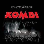 Koncert 40-lecia. Autor: Kombi. Dadada.pl Okładka książki Koncert 40-lecia