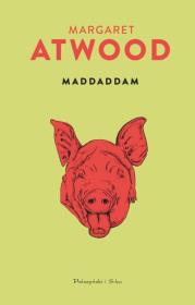 MaddAddam. Autor: Atwood Margaret. Dadada.pl Okładka książki MaddAddam