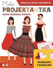 Okładka książki Mała projektantka Moda dookoła świata