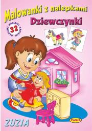 Okładka książki Malowanki z nalepkami - Dziewczynki - Zuzia