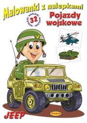 Malowanki z nalepkami - Pojazdy wojskowe Jeep. Autor: Ernest Błędowski. Dadada.pl Okładka książki Malowanki z nalepkami - Pojazdy wojskowe Jeep