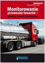Okładka książki Monitorowanie przewozów towarów – sprostaj nowym obowiązkom