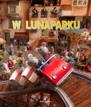 Okładka książki Mysi domek. Sam i Julia w Lunaparku