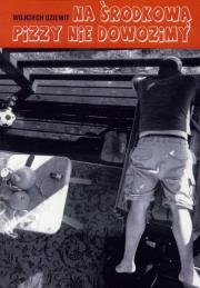 Okładka książki Na Środkową pizzy nie dowozimy