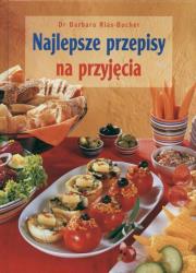 Okładka książki Najlepsze przepisy na przyjęcia