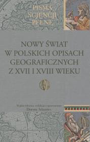 Opakowanie Nowy Świat w polskich opisach geograficznych z XVII i XVIII wieku