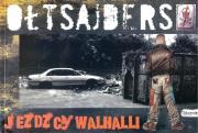 Ołtsajders Jeźdźcy Walhalli. Autor: Paweł Gierczak. Dadada.pl Okładka książki Ołtsajders Jeźdźcy Walhalli