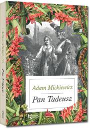 Pan Tadeusz. Autor: Adam Mickiewicz. Dadada.pl Okładka książki Pan Tadeusz