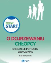 Pewny start O dojrzewaniu Chłopcy. Autor: Izabela Fornalik. Dadada.pl Okładka książki Pewny start O dojrzewaniu Chłopcy