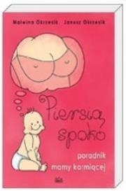 Okładka książki Piersią spoko. Poradnik mamy karmiącej