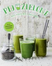 Okładka książki Pij zielone