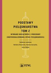 Okładka książki Podstawy pielęgniarstwa. Tom 2  