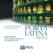 Porta Latina nova. Poradnik dla nauczyciela na. Autor: Wilczyński Stanisław, Pobiedzińska Ewa. Dadada.pl Okładka książki Porta Latina nova. Poradnik dla nauczyciela na