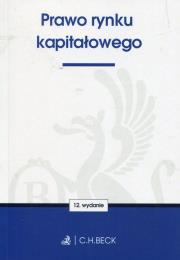 Prawo rynku kapitałowego. Autor: praca zbiorowa. Dadada.pl Okładka książki Prawo rynku kapitałowego