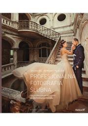 Profesjonalna fotografia ślubna w.II. Autor: Grzegorz ''Moment'' Płaczek. Dadada.pl Okładka książki Profesjonalna fotografia ślubna w.II