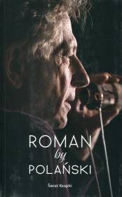 Roman by Polański. Autor: Roman Polański. Dadada.pl Okładka książki Roman by Polański