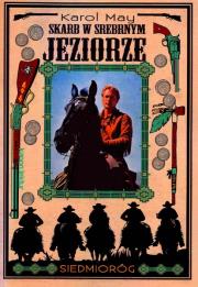 Skarb w Srebrnym Jeziorze. Autor: May Karol. Dadada.pl Okładka książki Skarb w Srebrnym Jeziorze