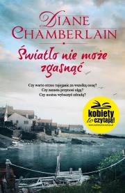 Światło nie może zgasnąć. Autor: Chamberlain Diane. Dadada.pl Okładka książki Światło nie może zgasnąć