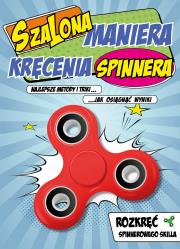 Szalona maniera kręcenia spinnera. Autor: Carrie Denny. Dadada.pl Okładka książki Szalona maniera kręcenia spinnera
