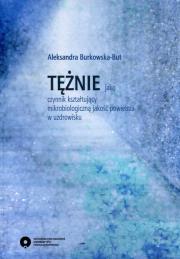 Okładka książki Tężnie jako czynnik kształtujący mikrobiologiczną jakość powietrza w uzdrowisku