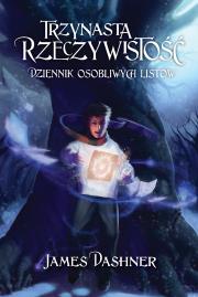 Okładka książki Trzynasta Rzeczywistość. Dziennik osobliwych listów