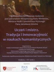Uczeń i mistrz Tradycja i innowacyjność w naukach humanistycznych - Audiobook. Autor: Lucyna Rotter, Marecki Józef. Dadada.pl Okładka książki Uczeń i mistrz Tradycja i innowacyjność w naukach humanistycznych - Audiobook
