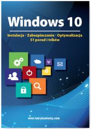 Opakowanie Windows 10  Instalacja zabezpieczanie optymalizacja 51 porad i trików